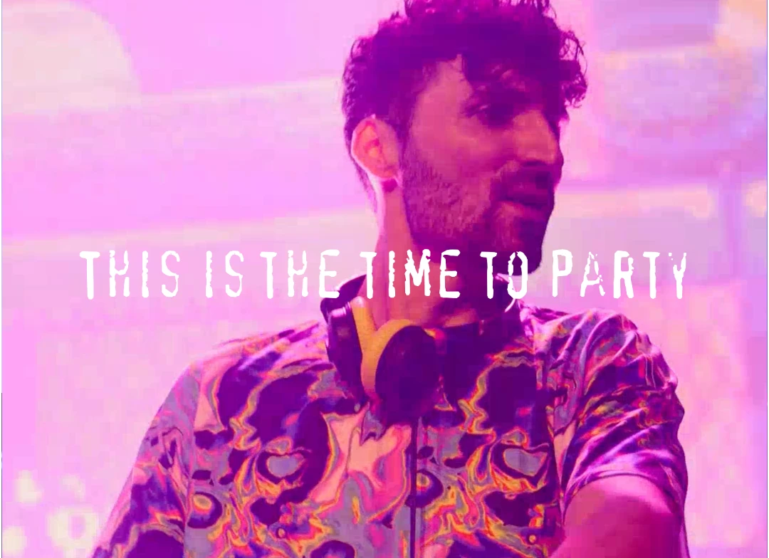 The video section with the text "This is the time to party"